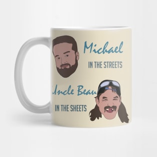 90 Day Fiance Michael in the streets Uncle Bo in the Streets Mug